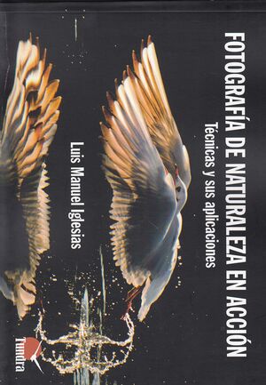 FOTOGRAFÍA DE NATURALEZA EN ACCIÓN