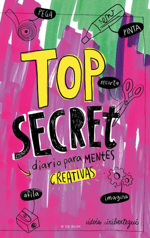 TOP SECRET DIARIO PARA MENTES CREATIVAS