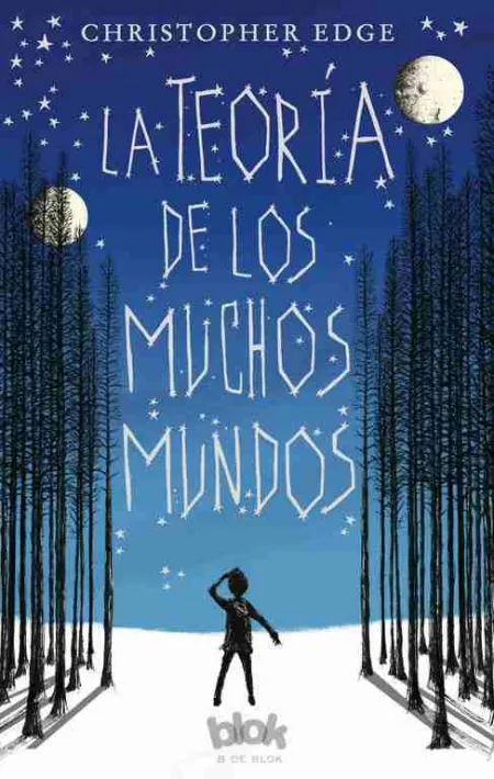La Teoría de los Muchos Mundos