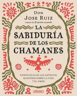 Sabiduría de los Chamanes, la