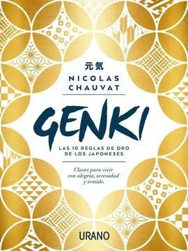 Genki: las Diez Reglas de Oro de los Japoneses