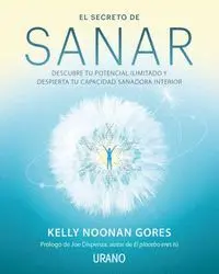 El Secreto de Sanar
