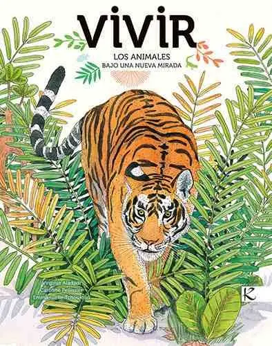 Vivir. Los Animales Bajo una Nueva Mirada