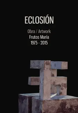 Eclosion Frutos Maria 1975-2015