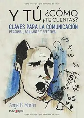 Y Tú, ¿Cómo te Cuentas?