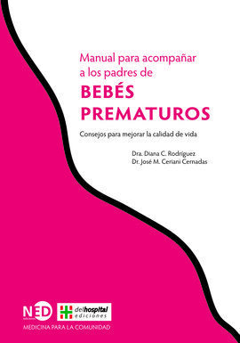 MANUAL PARA ACOMPAÑAR A LOS PADRES DE BEBÉS PREMATUROS