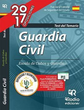 GUARDIA CIVIL. ESCALA DE CABOS Y GUARDIAS. TEST DEL TEMARIO. EDICIÓN 2017