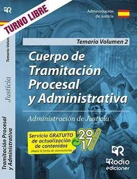 Cuerpo de Tramitación Procesal y Administrativa de Justicia. Temario. volumen 2