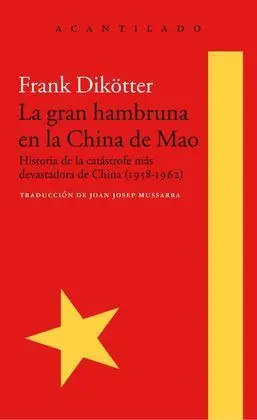 La Gran Hambruna en la China de Mao