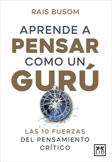 Aprender a Pensar Como un Guru