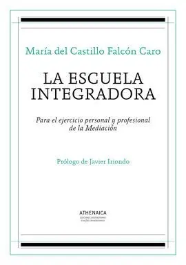 Escuela Integradora,La