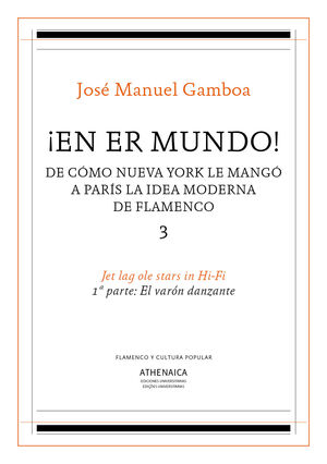 ¡EN ER MUNDO! DE CÓMO NUEVA YORK LE MANGÓ A PARÍS LA IDEA MODERNA DE FLAMENCO 3