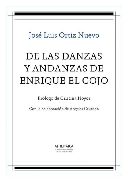 De las Danzas y Andanzas de Enrique el Cojo