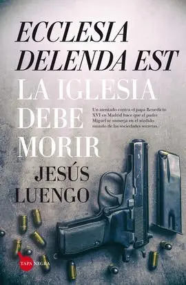 Ecclesia Delenda Est