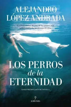 Perros de la Eternidad,Los