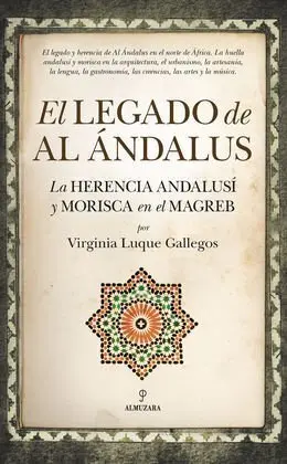 El Legado de Al Ándalus