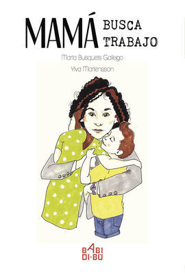 MAMÁ BUSCA TRABAJO