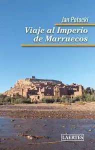 Viaje Al Imperio de Marruecos (N. e. )