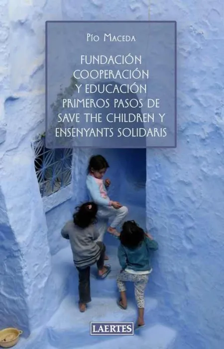 Fundación Cooperación y Educación, Primero Pasos The Save The Childen y Ensenyan