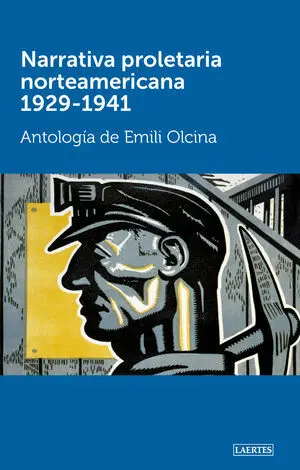 Narrativa Proletaria Norteamericana 1929-1941