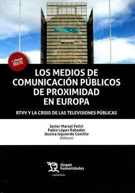 MEDIOS DE COMUNICACION PUBLICOS DE PROXIMIDAD EN E