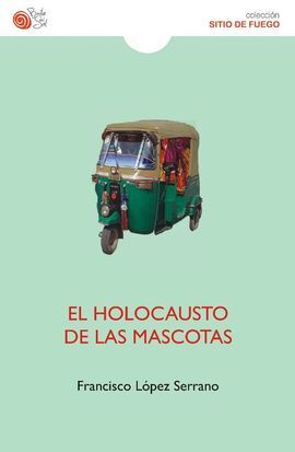 EL HOLOCAUSTO DE LAS MASCOTAS