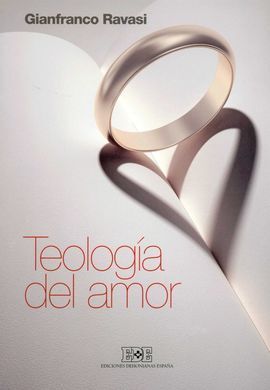 TEOLOGÍA DEL AMOR