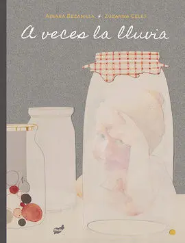 A Veces la Llluvia