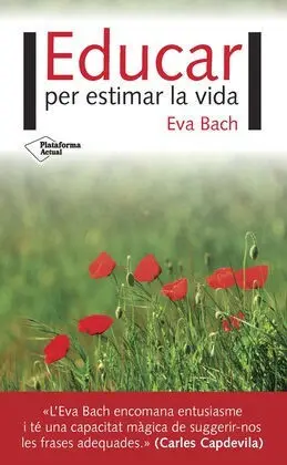Educar Per Estimar la Vida