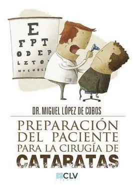 Preparacion del Paciente para la Cirugia de Catara