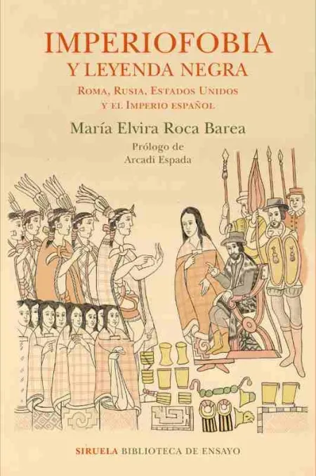 Imperiofobia y Leyenda Negra