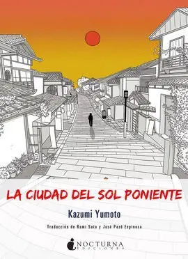La Ciudad del Sol Poniente
