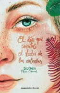El Día que Sientas el Latir de las Estrellas