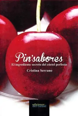 Pin´sababores el Ingrediente Secreto del Cóctel Perfecto