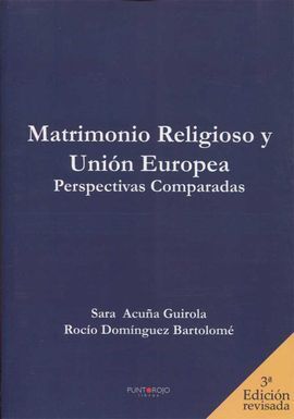 MATRIMONIO RELIGIOSO Y UNION EUROPEA.PERSPECTIVAS