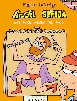Ángel Sefija los Doce Meses del Año