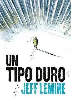 Un Tipo Duro