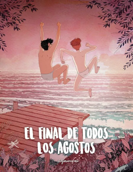El Final de Todos los Agostos