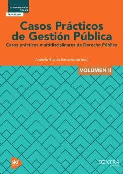 CASOS PRACTICOS DE GESTION PUBLICA II