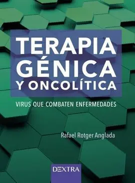 Terapia Genica y Oncolitica