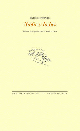 NADIE Y LA LUZ