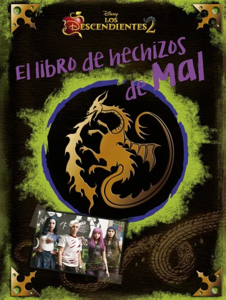 Los Descendientes 2. El Libro de Hechizos de Mal