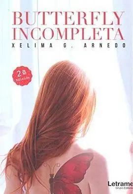 Butterfly: Incompleta