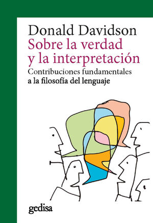 SOBRE LA VERDAD Y LA INTERPRETACIÓN (NE)