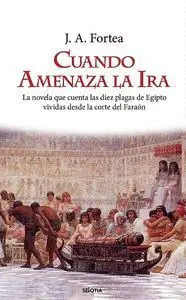 Cuando Amenaza la Ira
