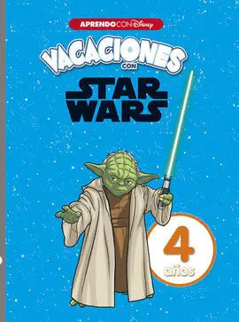 Vacaciones con Star Wars. 4 Años (Aprendo con Disney)