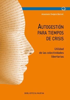 AUTOGESTIÓN PARA TIEMPOS DE CRISIS