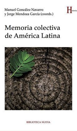 MEMORIA COLECTIVA DE AMÉRICA LATINA