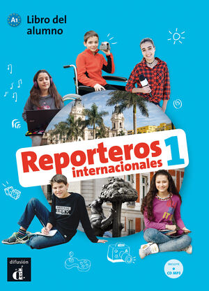 REPORTEROS INTERNACIONALES 1 LIBRO DEL ALUMNO + CD