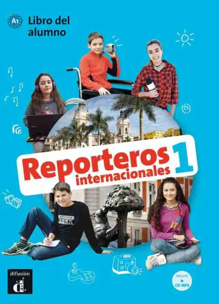 Reporteros Internacionales 1 Libro del Alumno + Cd